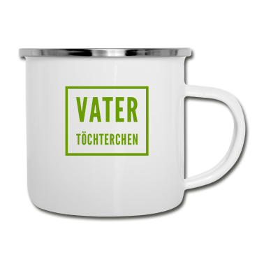 Geburtstagsgeschenk Vater Emaille Tasse - Väter und Töchter