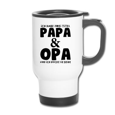 Geburtstagsgeschenk Vater Thermobecher - Vater Großvater Papa Opa Geburtstagsgeschenk