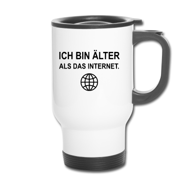 Geburtstagsgeschenk Vater Thermobecher - Ich bin älter als das Internet Geburtstagsgeschenk
