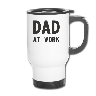 Geburtstagsgeschenk Vater Thermobecher - Vater bei der Arbeit