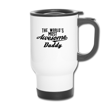 Geburtstagsgeschenk Vater Thermobecher - The world's most awesome Daddy - schwarz