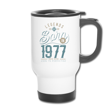Geburtstagsgeschenk Vater Thermobecher - Legenden werden 1977 zum Geburtstagsgeschenk geboren