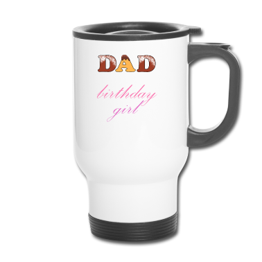 Geburtstagsgeschenk Vater Thermobecher - Vater Des Geburtstagsmädchen Party Geschenk