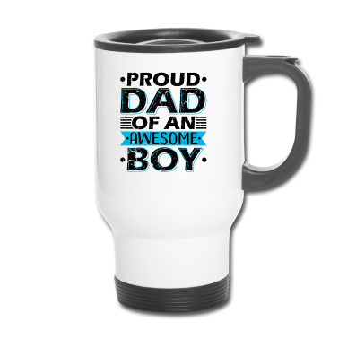 Geburtstagsgeschenk Vater Thermobecher - PROUD DAD OF AN AWESOME BOY Geburtstagsgeschenk