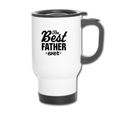 Geburtstagsgeschenk Vater Thermobecher - Der beste Vater aller Zeiten