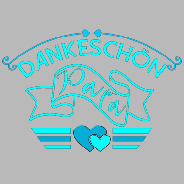 Motiv DANKESCHÖN PAPA DANKE VATERTAG VATER SPRÜCHE