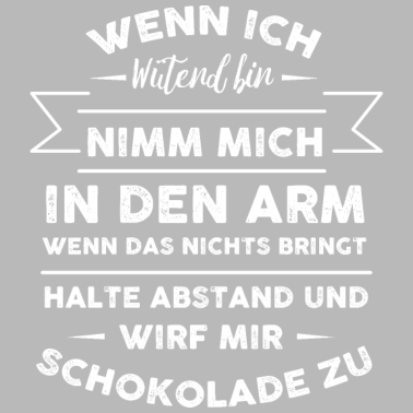 Motiv Wirf mir Schokolade zu Geschenk