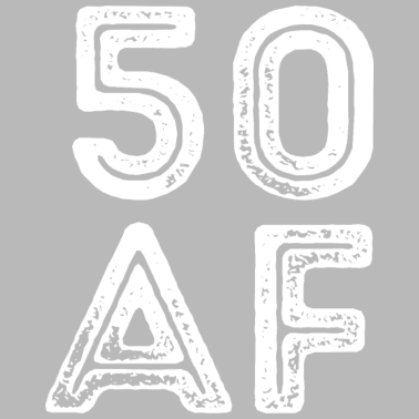 Motiv 50 AF lustiges Geburtstagsgeschenk Jubiläum