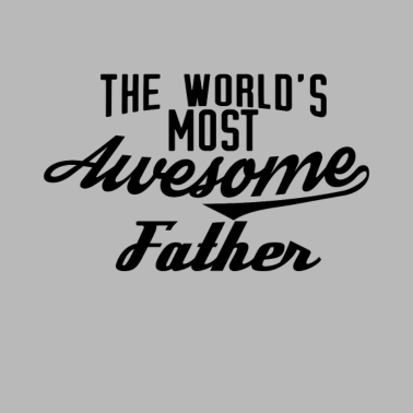 Motiv The world's most awesome Father - schwarz