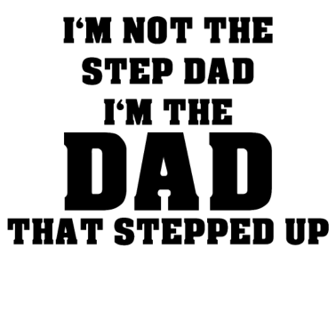 Motiv Ich Bin Nicht Der Stiefvater Sondern Der Vater