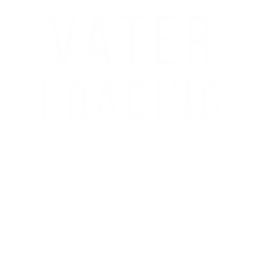 Motiv Vater loading... please wait! | Vater Shirt