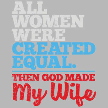 Motiv Alle Frauen wurden gleich geschaffen Geschenk
