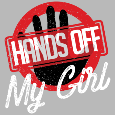 Motiv Hands Off My Girl Geschenk