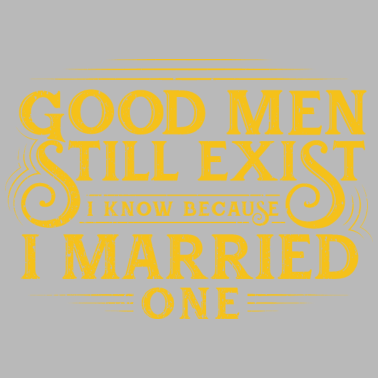 Motiv Es gibt noch gute Männer Geschenk