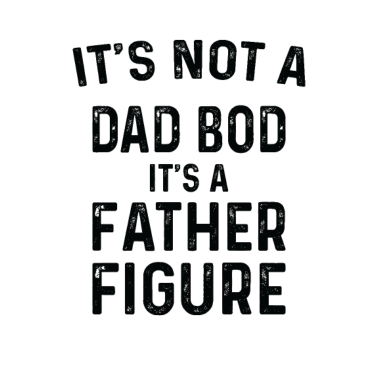 Motiv Es ist kein Vater Bod Es ist ein Vater Figur T-Shirt, Fu