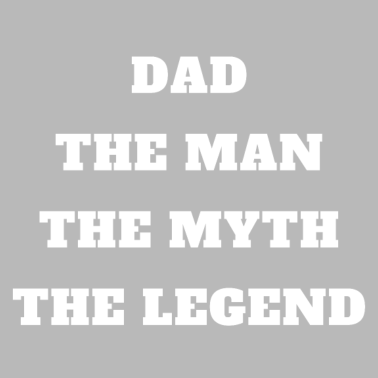Motiv Dad The Man The Myth The Legend
