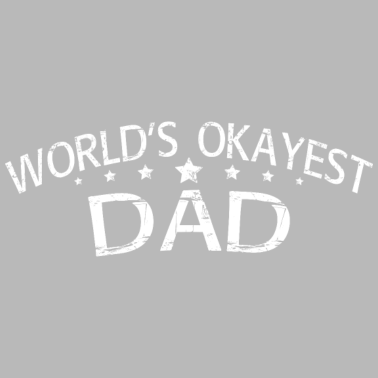 Motiv der okayste Vater der Welt