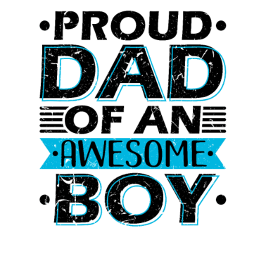 Motiv PROUD DAD OF AN AWESOME BOY Geburtstagsgeschenk