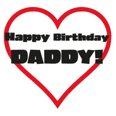 Motiv Happy Birthday Dad Papa Vater Geburtstagsgeschenk