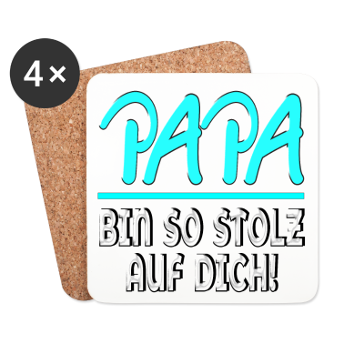 Geburtstagsgeschenk Vater Untersetzer - Papa bin so stolz auf Dich VATER FAMILIE WERTE