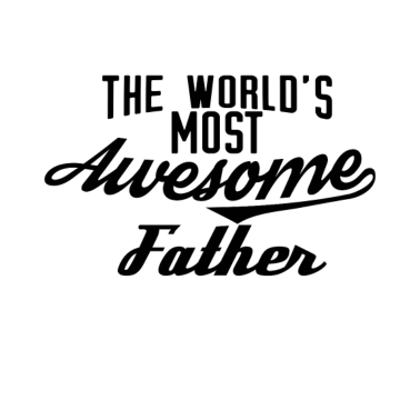 Motiv The world's most awesome Father - schwarz