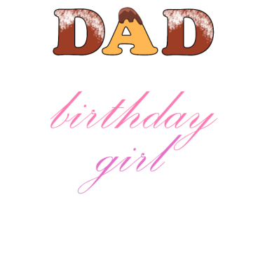 Motiv Vater Des Geburtstagsmädchen Party Geschenk