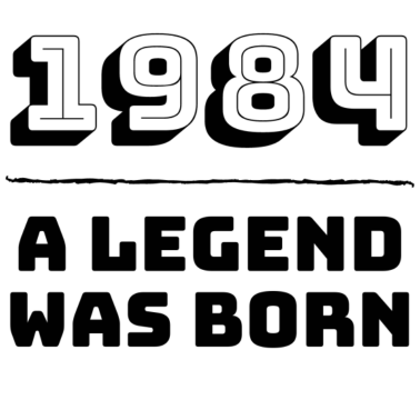 Motiv 1984 wurde eine Legende geboren - Geburtstagsgeschenk zum Geburtsjahr