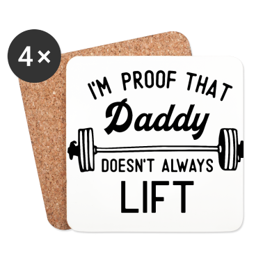 Geburtstagsgeschenk Vater Untersetzer - I'm proof that daddy Geschenk Vater Vatertag Vater