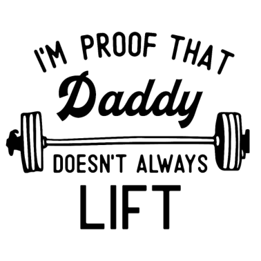 Motiv I'm proof that daddy Geschenk Vater Vatertag Vater