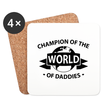 Geburtstagsgeschenk Vater Untersetzer - Champion der Welt der Väter
