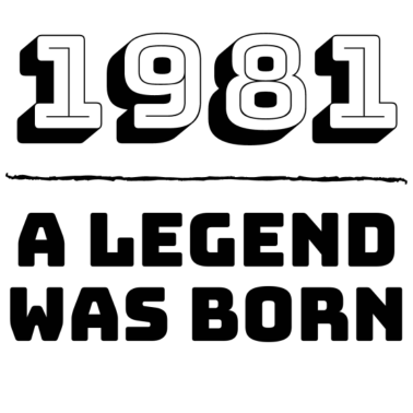 Motiv 1981 wurde eine Legende geboren - Geburtstagsgeschenk zum Geburtsjahr