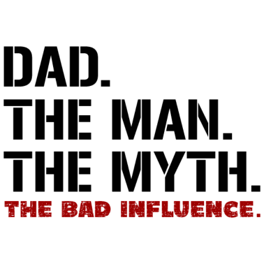 Motiv Papa schlechter Einfluss - Vater Geschenk