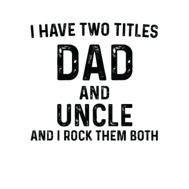 Motiv Ich habe zwei Titel Vater und Onkel