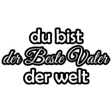 Motiv du bist der beste papa der welt Geschenke für Papa