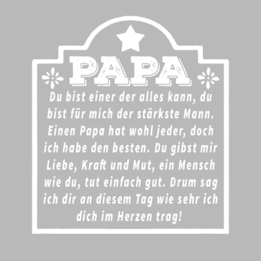 Motiv Papa, du bist einer der alles kann, Vater Dad Dadd
