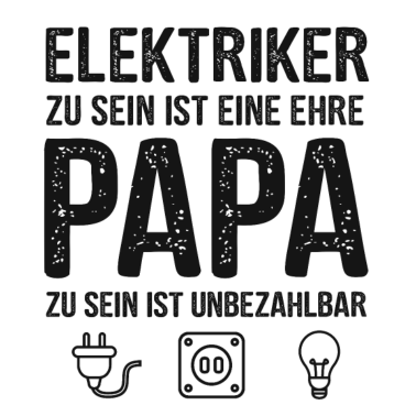 Motiv Elektriker Installateur Papa Vater