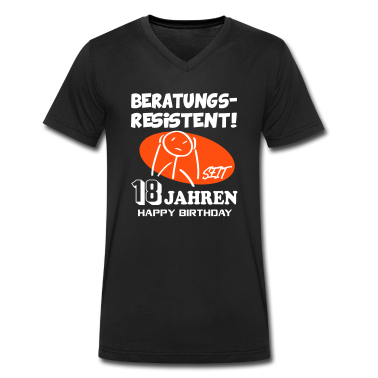 Geschenk zum 18 T-Shirt - Lustige Sprüche Geburtstag Beratungsresistent 18