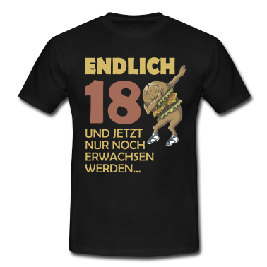 Geschenk zum 18 T-Shirt - Endlich 18 - 18. Geburtstag