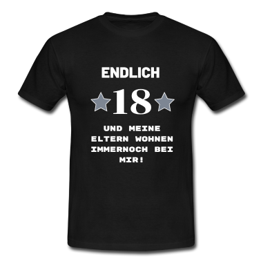Geschenk zum 18 T-Shirt - Endlich 18