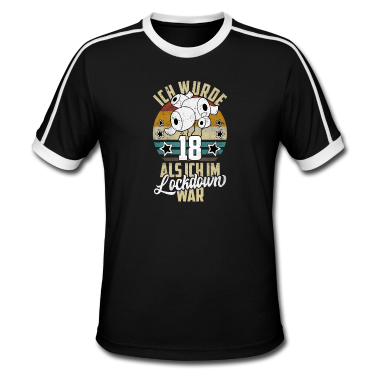 Geschenk zum 18 T-Shirt - 18 Geburtstag Ich wurde 18 Als Ich Im Lockdown war