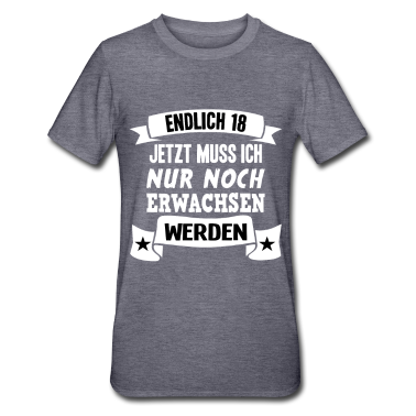 Geschenk zum 18 T-Shirt - Endlich 18 18. Geburtstag Nur noch erwachsen werde