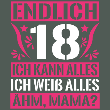 Motiv Endlich 18 Mädchen 18. Geburtstag Geschenk