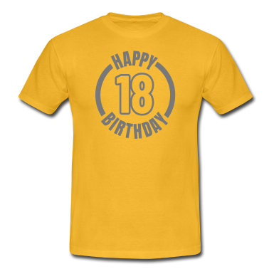 Geschenk zum 18 T-Shirt - Happy Birthday 18