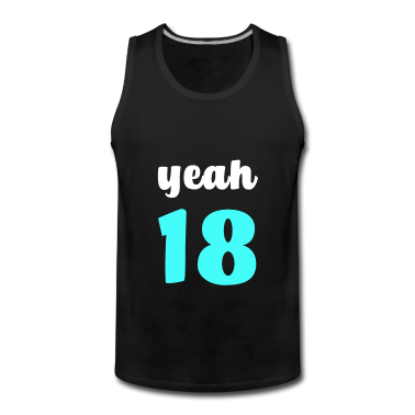 Geschenk zum 18 Tank Top - Yeah 18