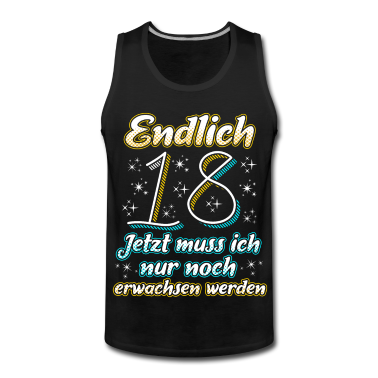 Geschenk zum 18 Tank Top - 18. Geburtstag Endlich 18 Sprüche 2002