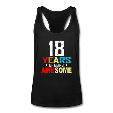 Geschenk zum 18 Tank Top - 18 Jahre Birthday 18 Geburtstag Geschenk 18 Jahre