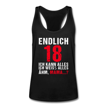 Geschenk zum 18 Tank Top - Endlich 18 Ich kann alles Geschenk 18. Geburtstag