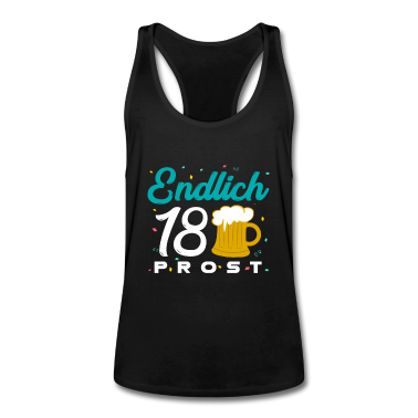 Geschenk zum 18 Tank Top - 18 Geburtstag - Endlich 18 - Prost