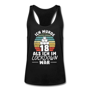 Geschenk zum 18 Tank Top - 18. Geburtstag Als Ich Im Lockdown war 18 Jahre