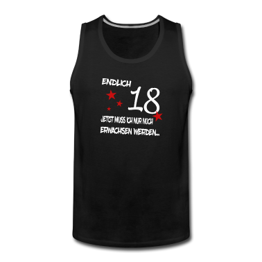 Geschenk zum 18 Tank Top - Endlich 18